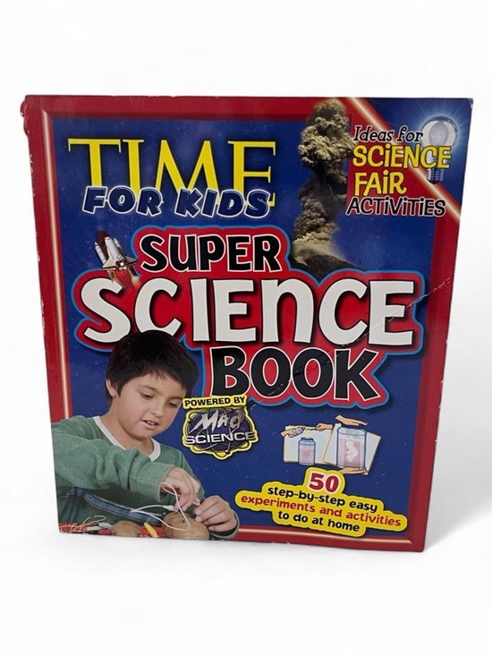 TIME For Kids Other - 2009 TIME for Kids Super Science Book Easy Experiments Colorful Illustrations